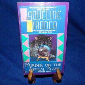 Vintage Paperback Book - Murder on the Astral Plane by Jaqueline Gardner